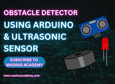 Obstacle Detection System Using Ultrasonic Sensor
