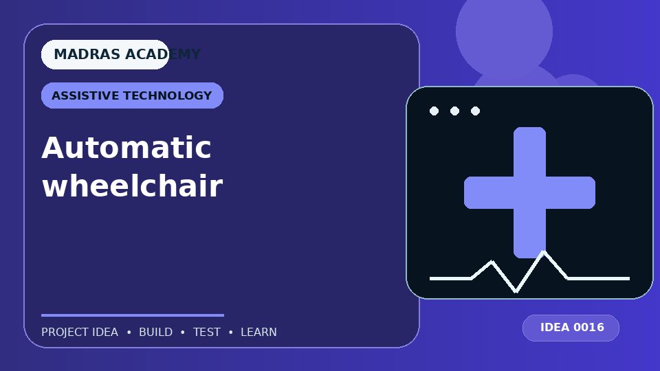 Automatic wheelchair