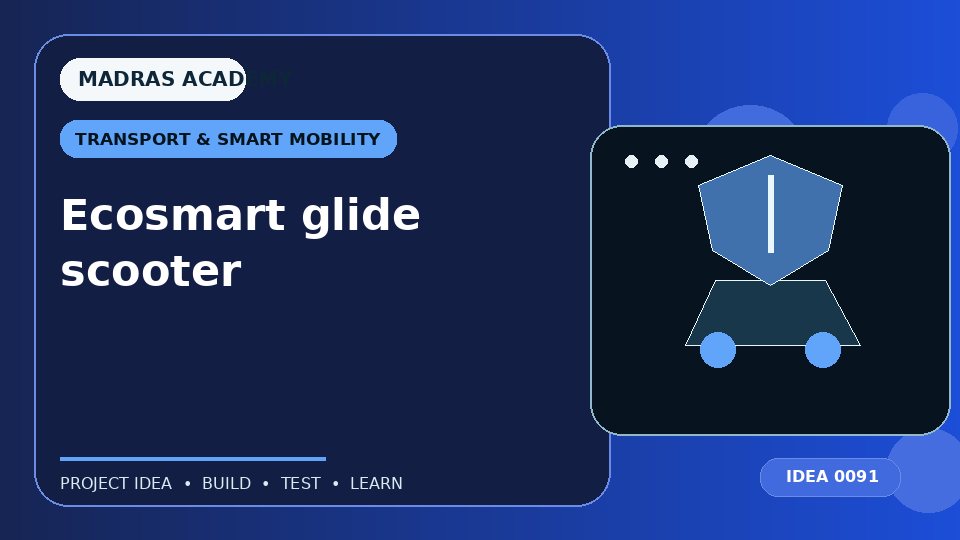Ecosmart glide scooter