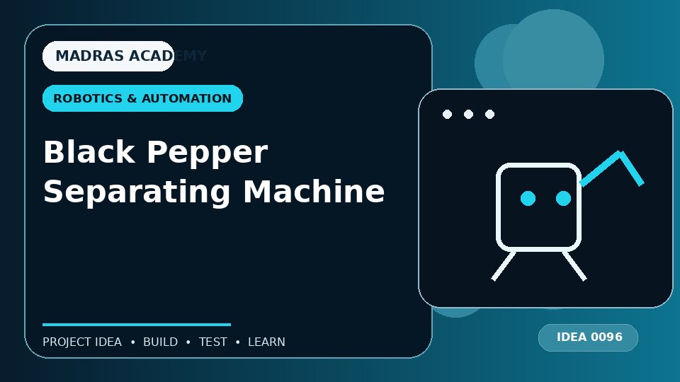 Black Pepper Separating Machine