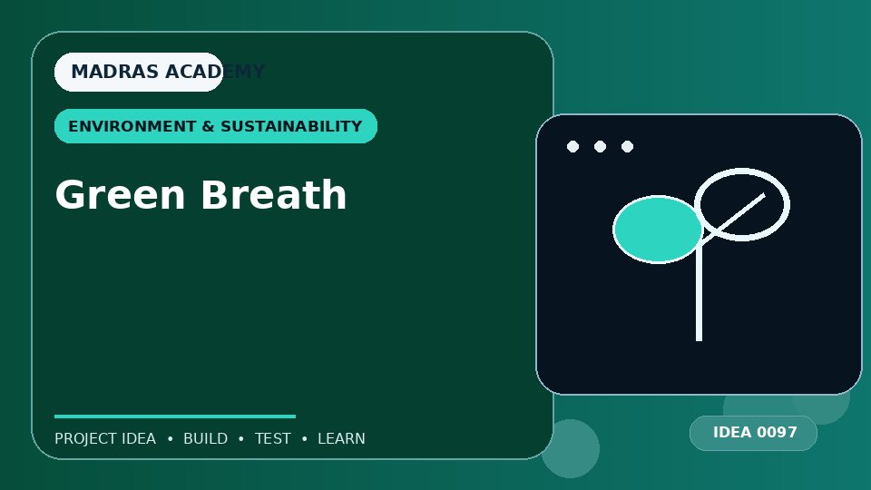 Green Breath
