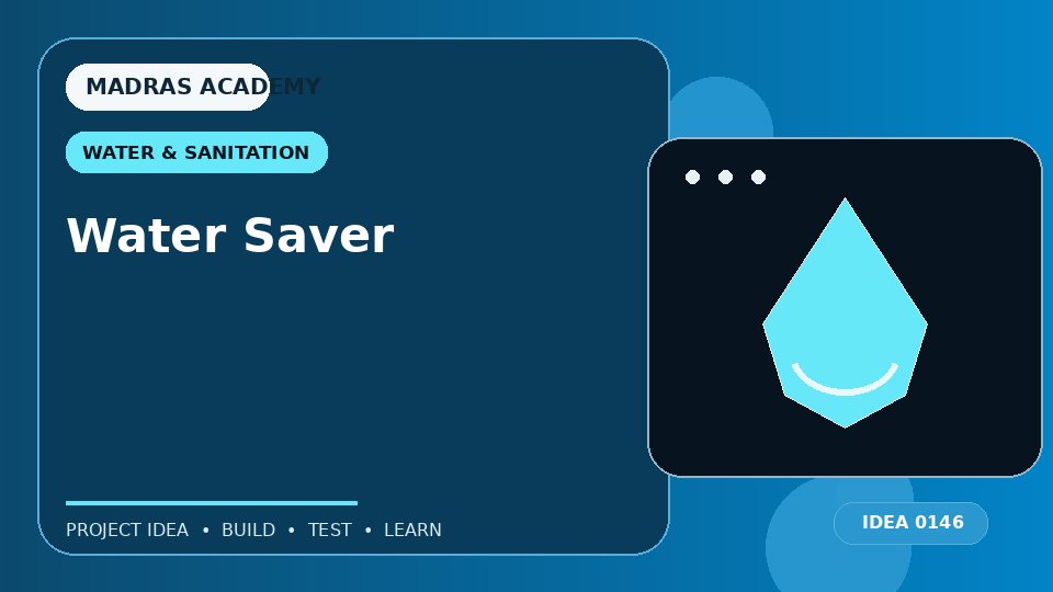 Water Saver