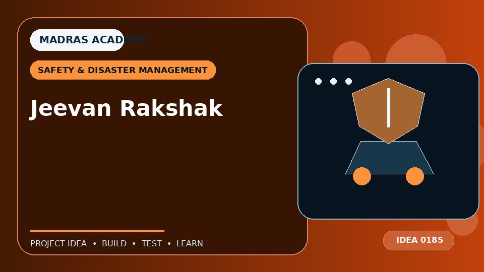Jeevan Rakshak