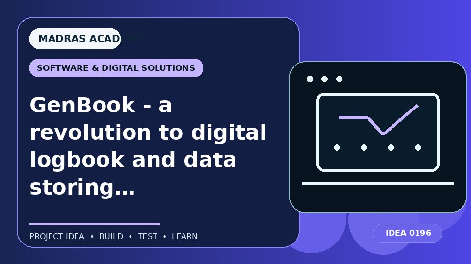GenBook – a revolution to digital logbook and data storing facilities