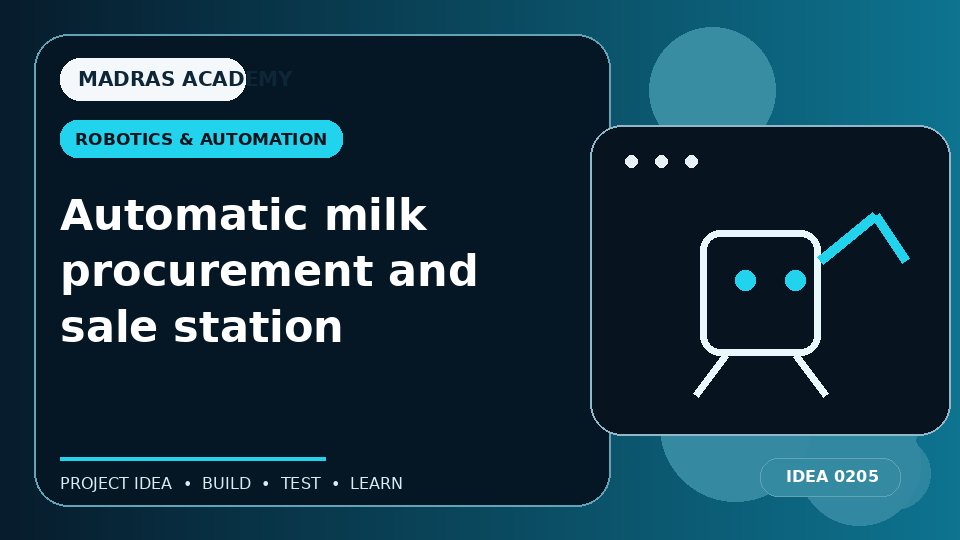 Automatic milk procurement and sale station