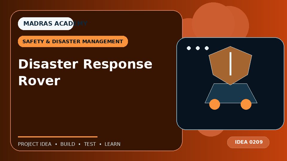 Disaster Response Rover