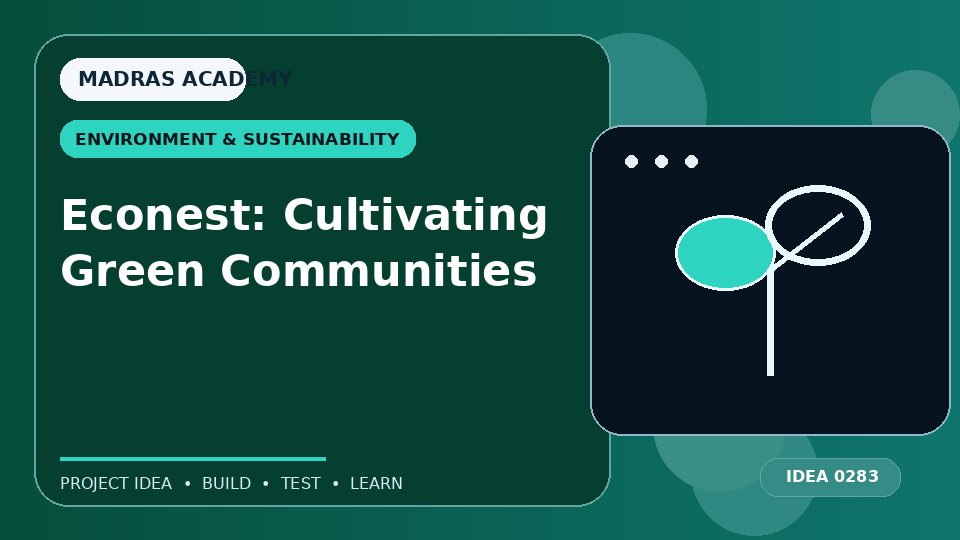 Econest: Cultivating Green Communities