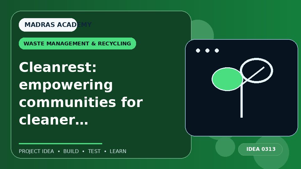 Cleanrest: empowering communities for cleaner public restrooms