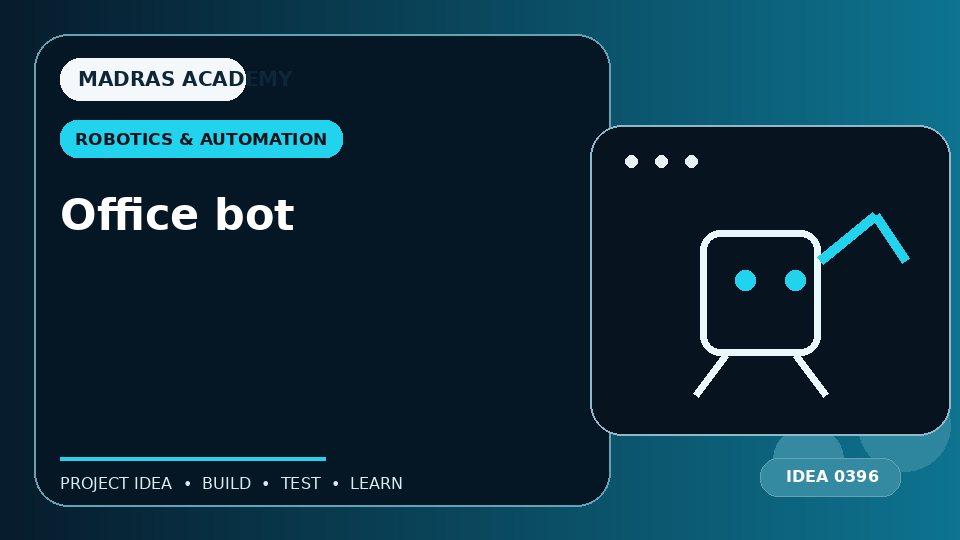 Office bot