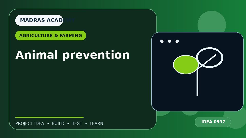 Animal prevention