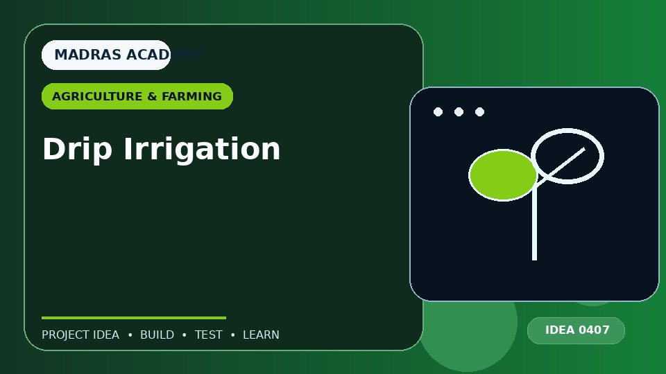 Drip Irrigation