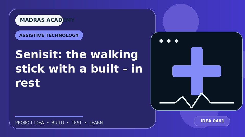 Senisit: the walking stick with a built – in rest