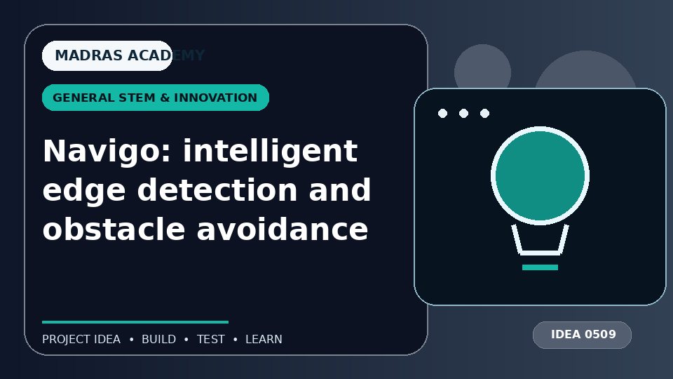 Navigo: intelligent edge detection and obstacle avoidance