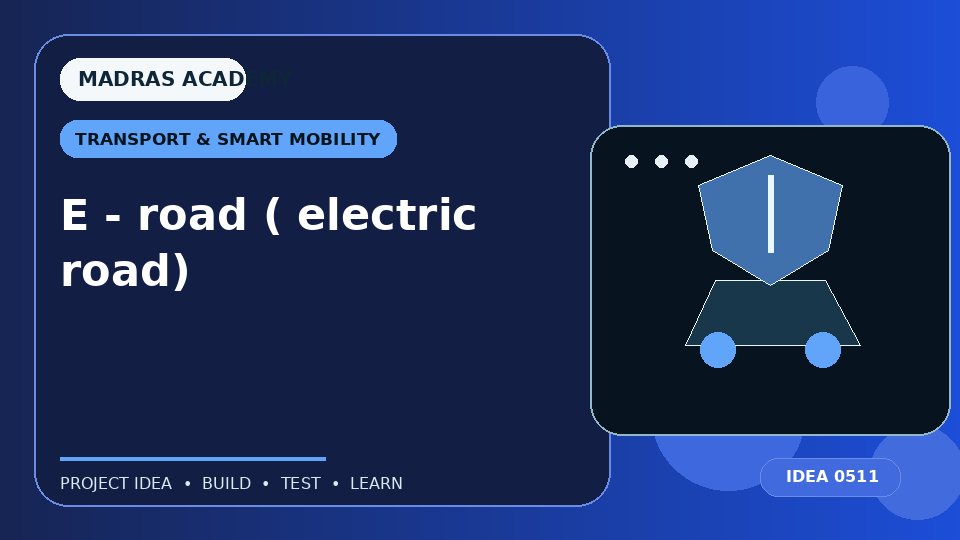 E – road ( electric road)