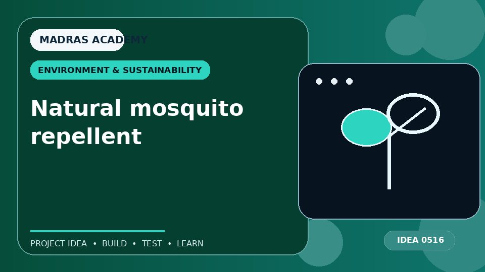 Natural mosquito repellent