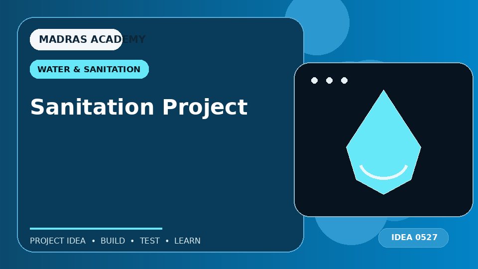 Sanitation Project