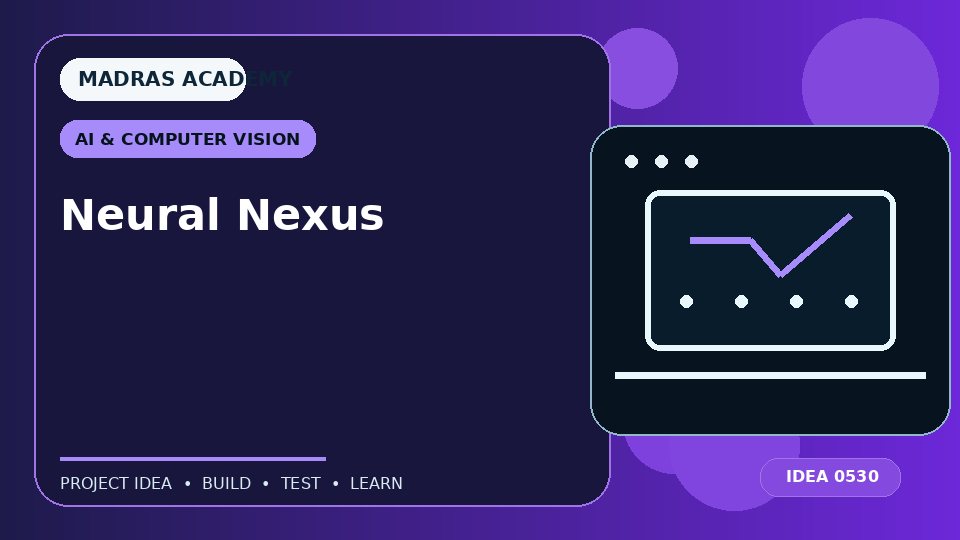 Neural Nexus