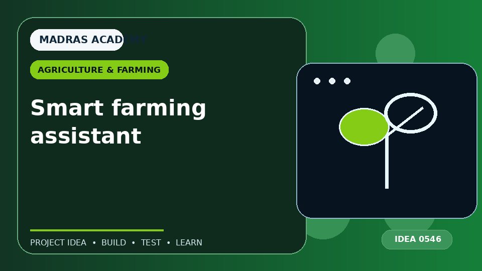 Smart farming assistant
