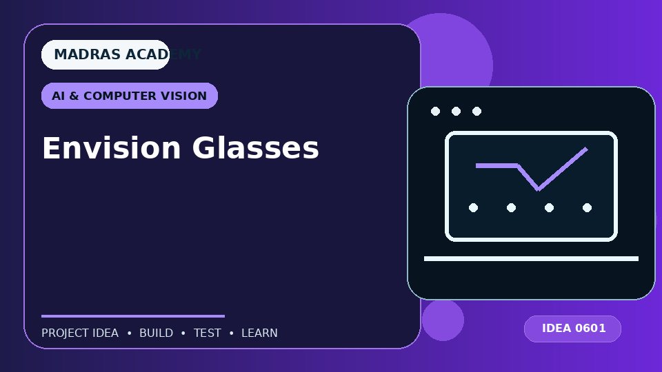 Envision Glasses