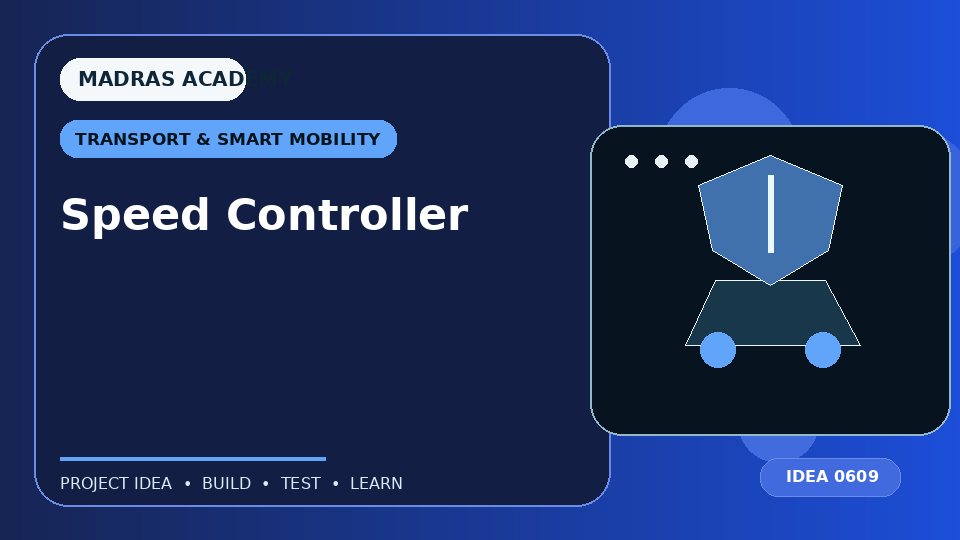 Speed Controller