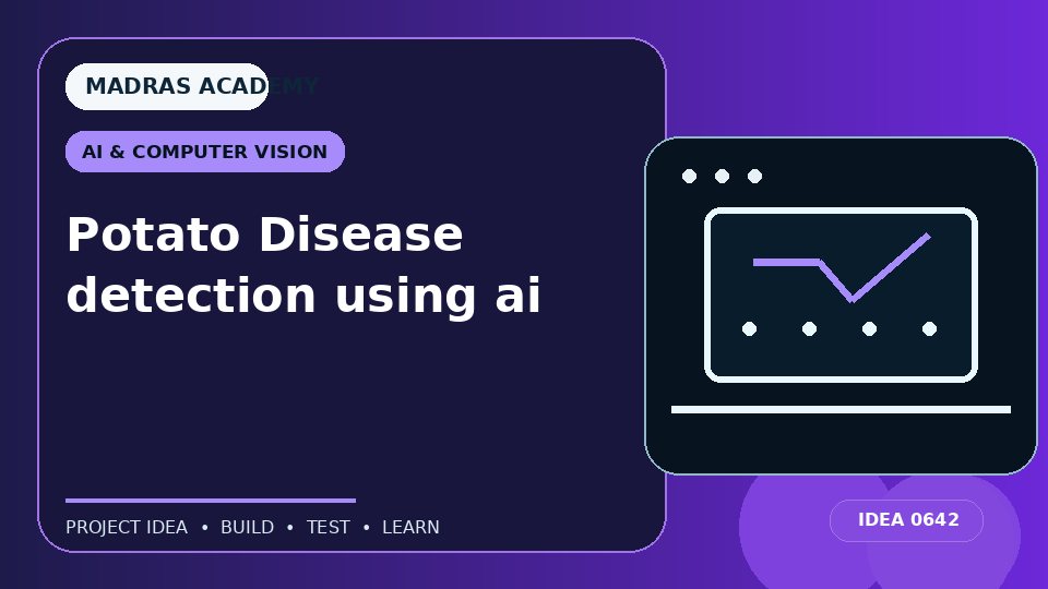 Potato Disease detection using ai