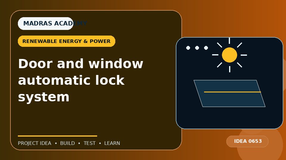 Door and window automatic lock system