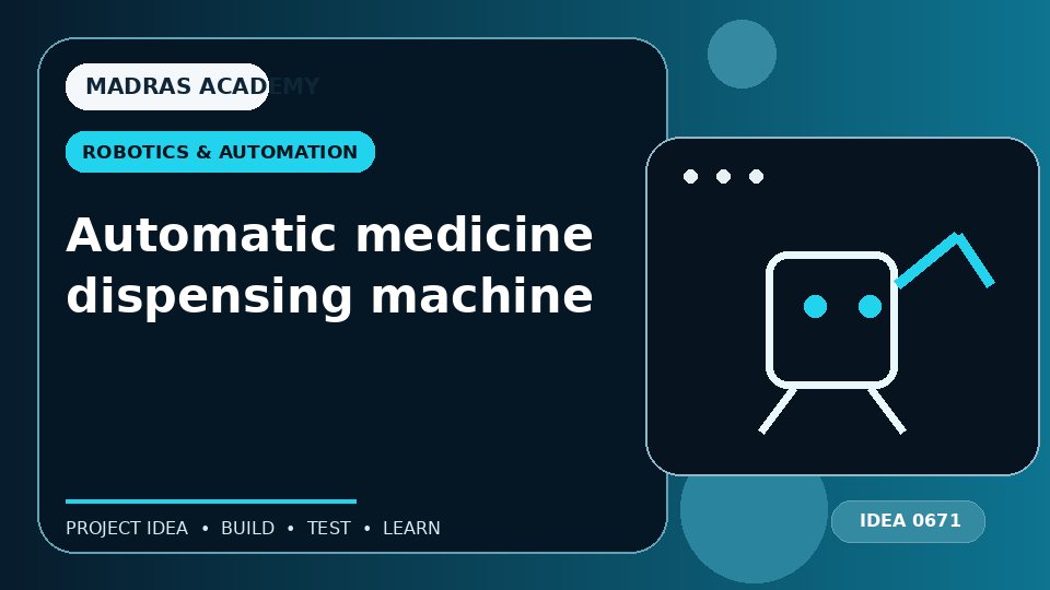 Automatic medicine dispensing machine