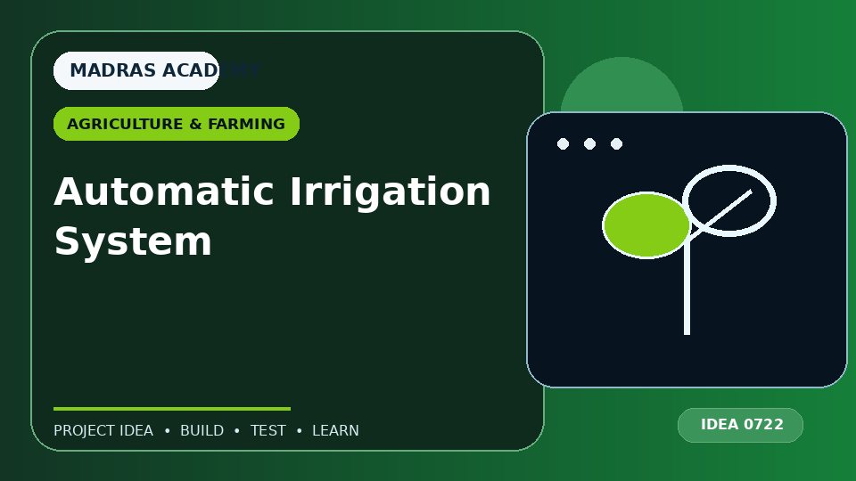 Automatic Irrigation System