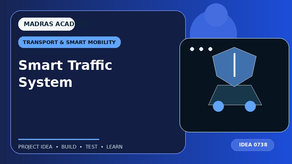 Smart Traffic System