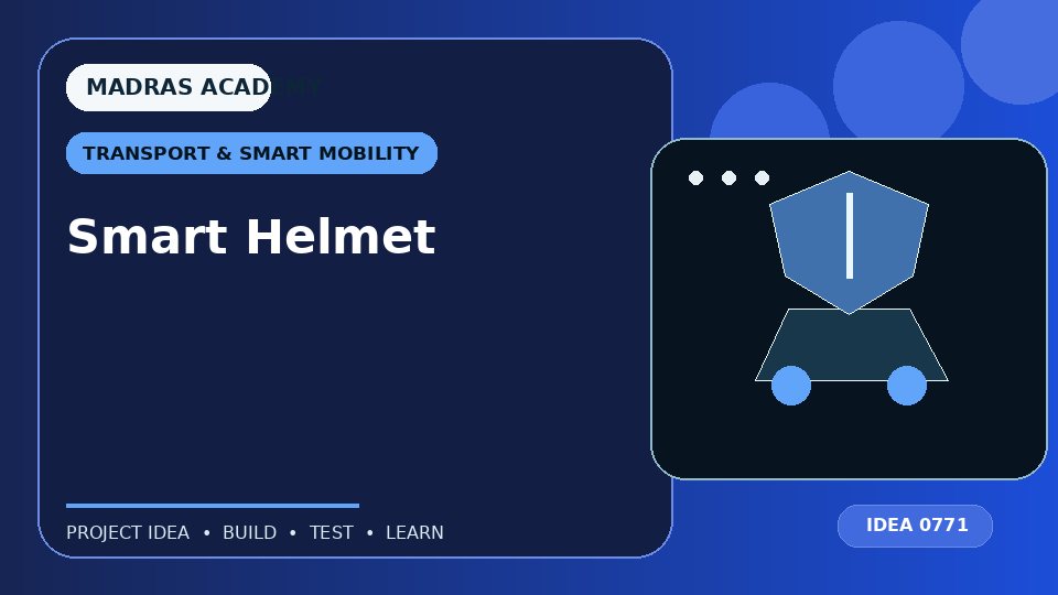 Smart Helmet