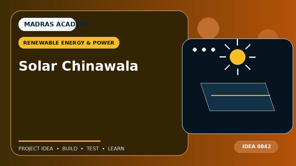 Solar Chinawala