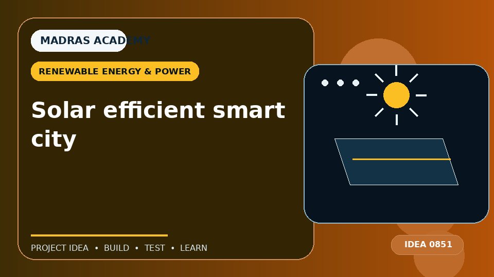 Solar efficient smart city
