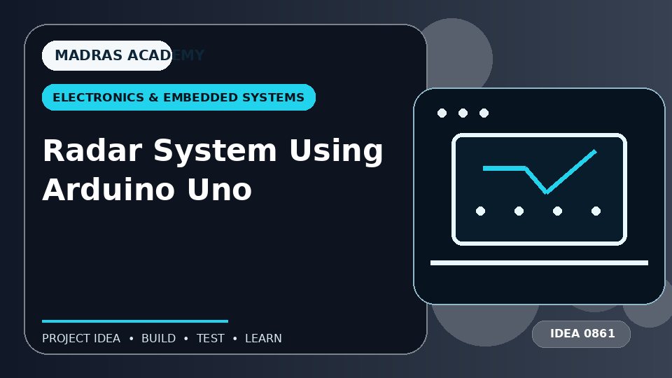 Radar System Using Arduino Uno