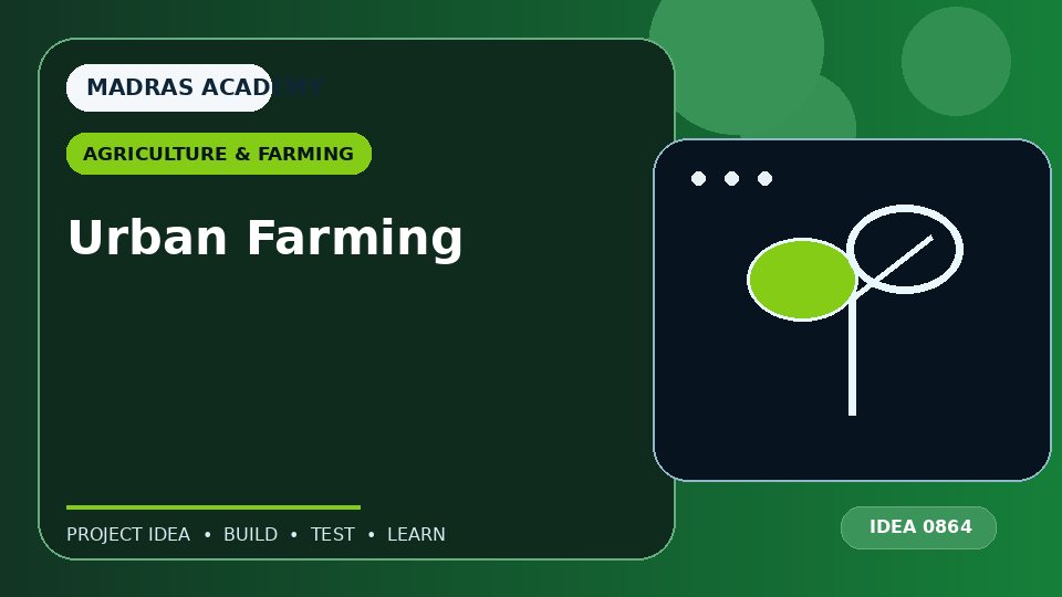 Urban Farming