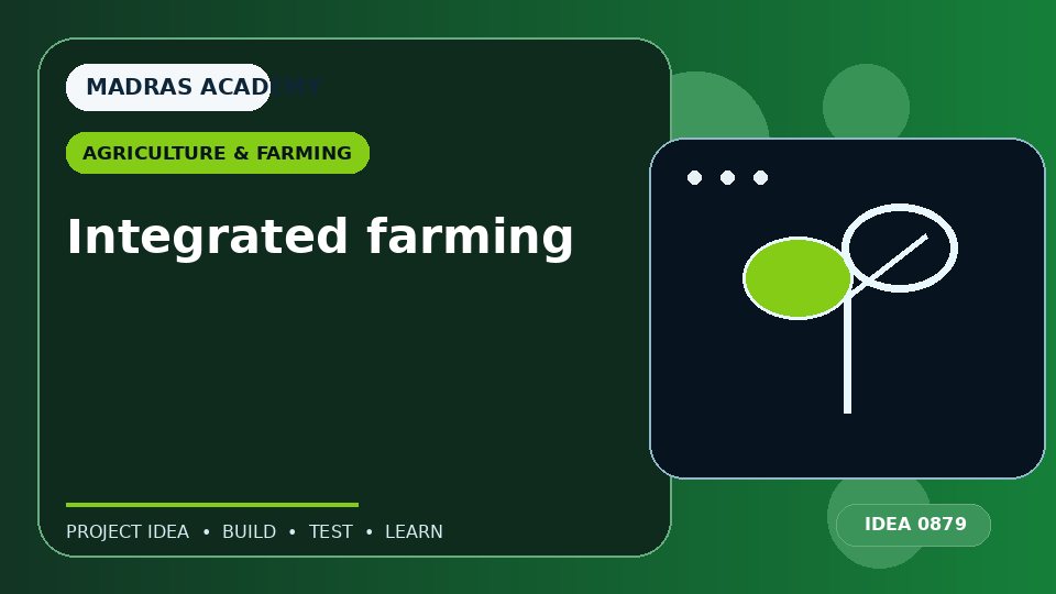 Integrated farming