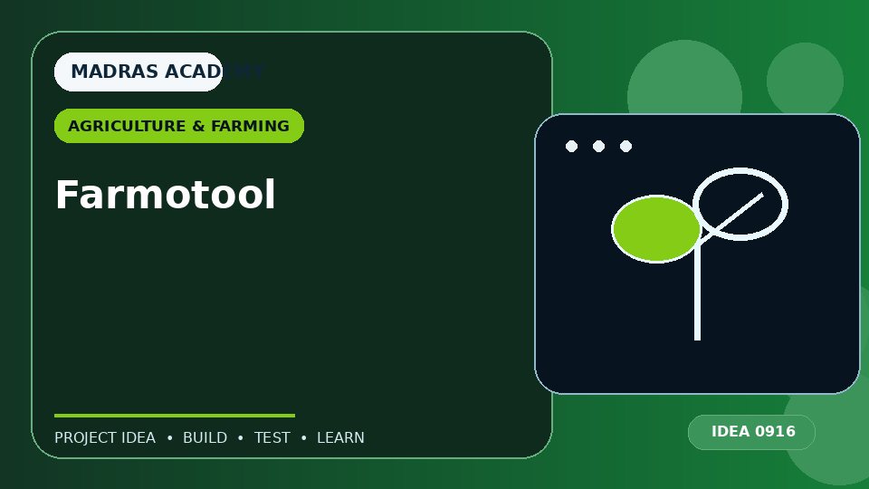 Farmotool