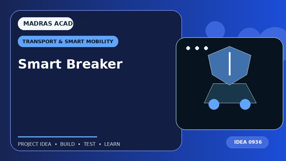 Smart Breaker