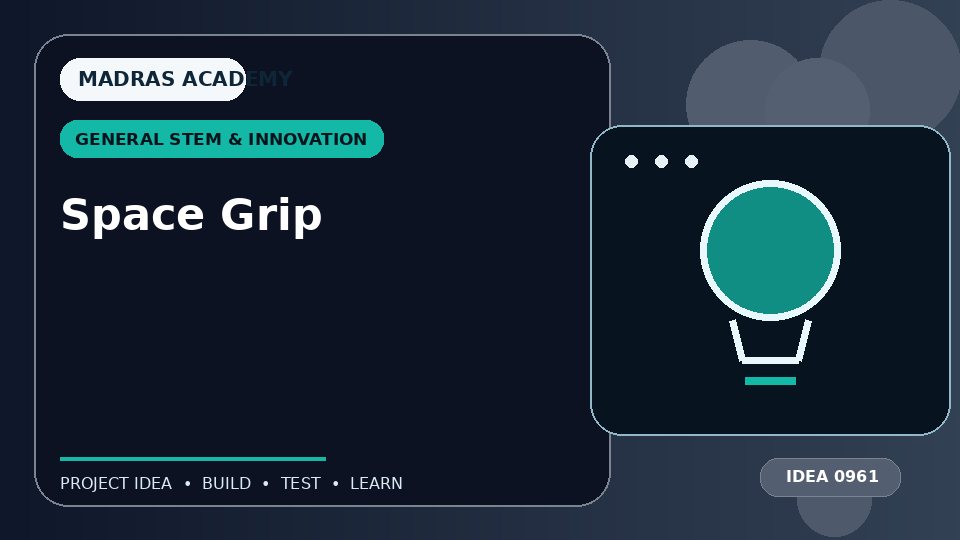 Space Grip
