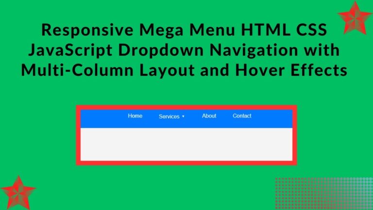 How to Create a Responsive Mega Menu with HTML, CSS, and JavaScript ...