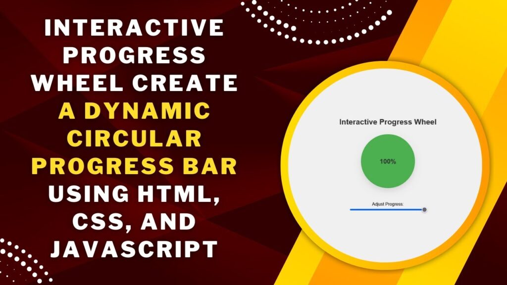 Create an Interactive Progress Wheel with HTML, CSS & JavaScript ...